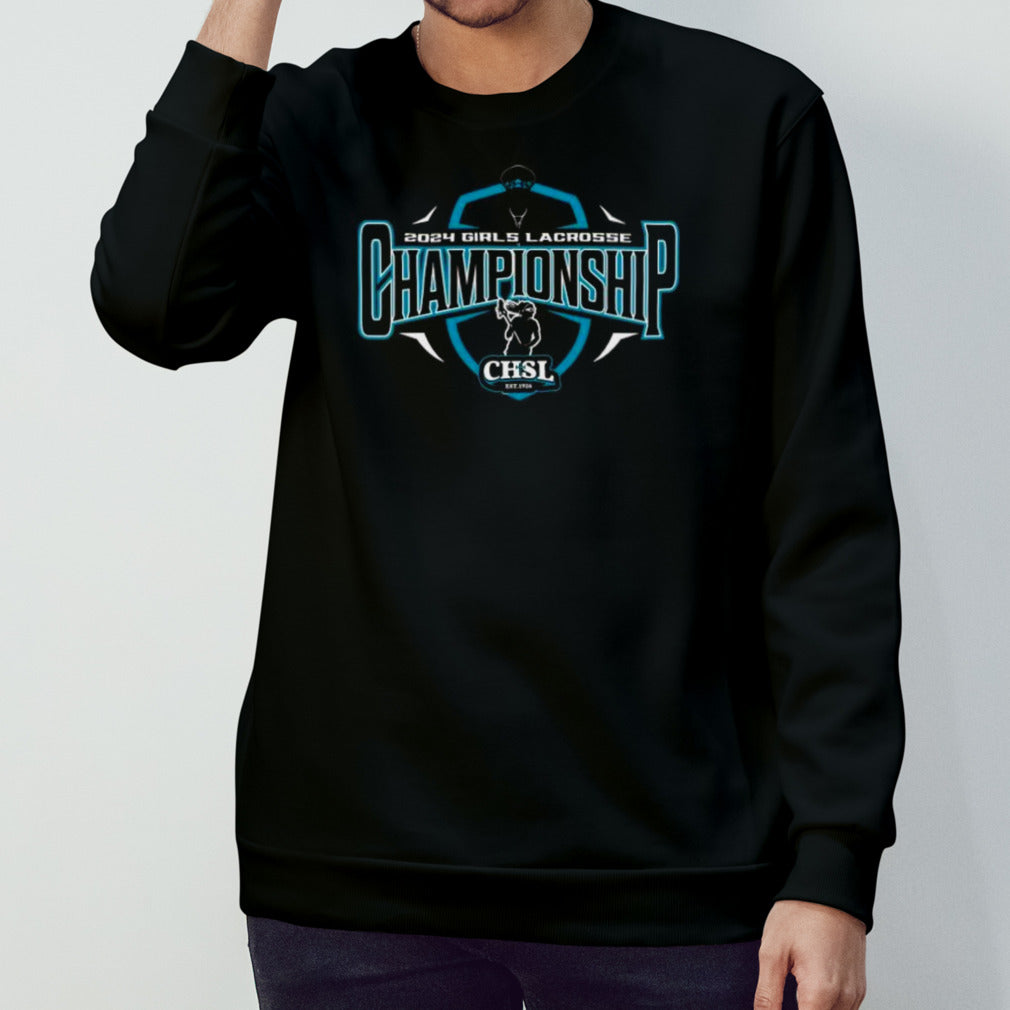 2024 CHSL Girls Lacrosse Championship Shirt