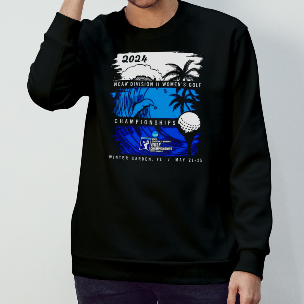 2024 Division II Women’s Golf Championship Championships Winter Garden FL may 21-25 shirt