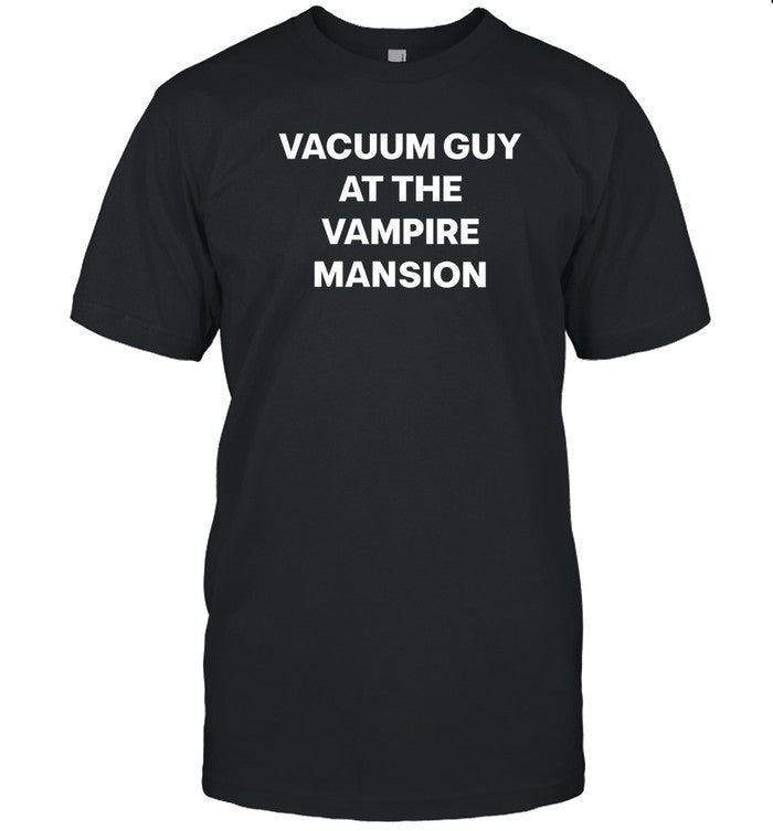 Vacuum Guy At The Vampire Mansion Hoodie
