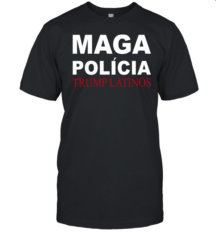 Maga PoliÌcia Trump Latinos Sweatshirt