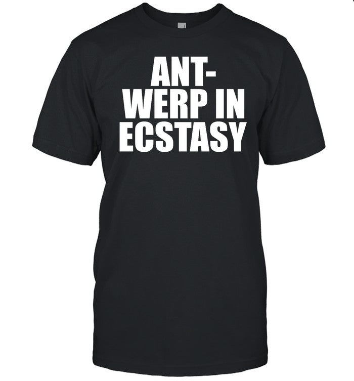 Oliviainecstasy Ant-Werp In Ecstasy Shirt