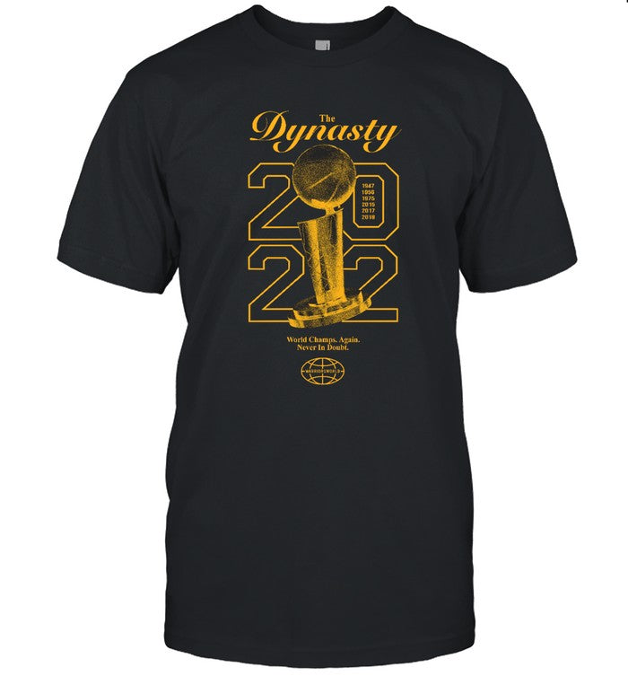 The Dynasty 2022 World Champs Again Never In Doubt Hoodie