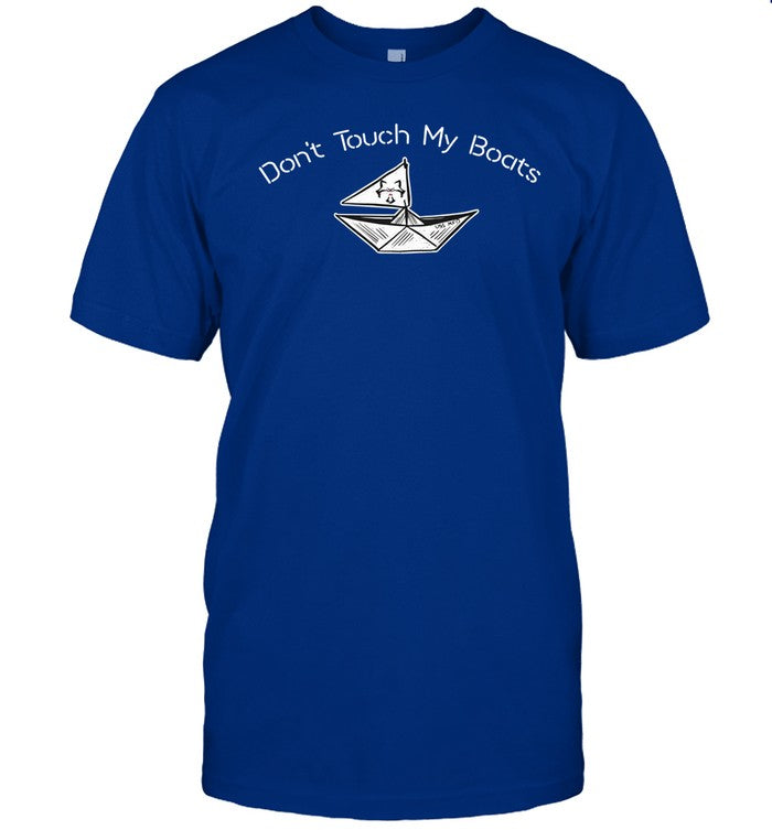 Ninelineapparel Don't Touch My Boats