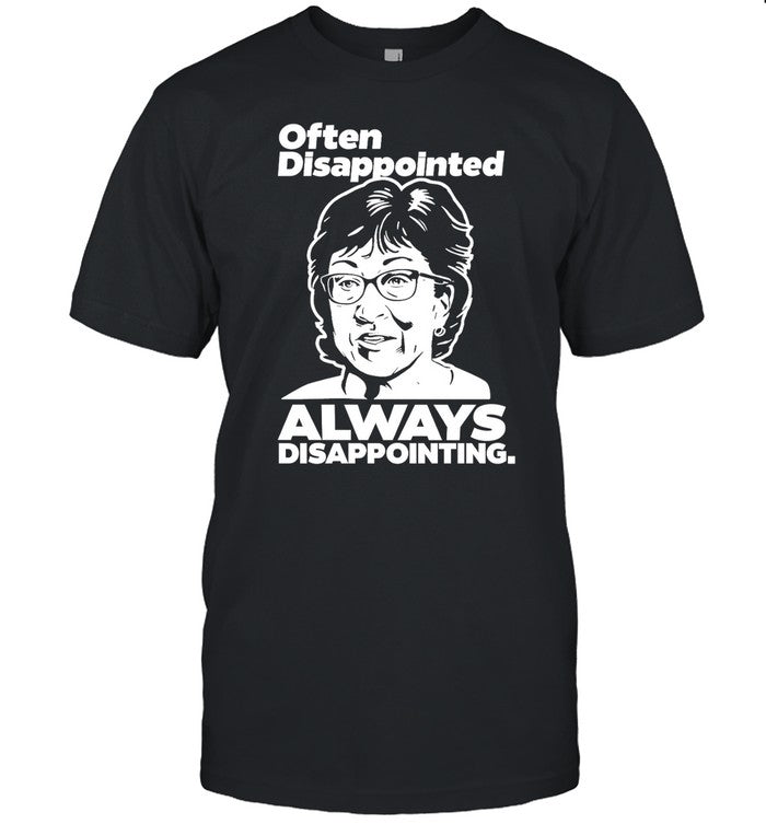 Often Disappointed Always Disappointing Hoodie
