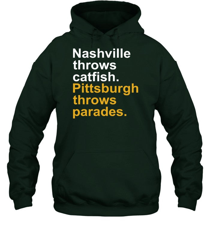Nashville Throws Catfish Pittsburgh Throws Parades Hoodie