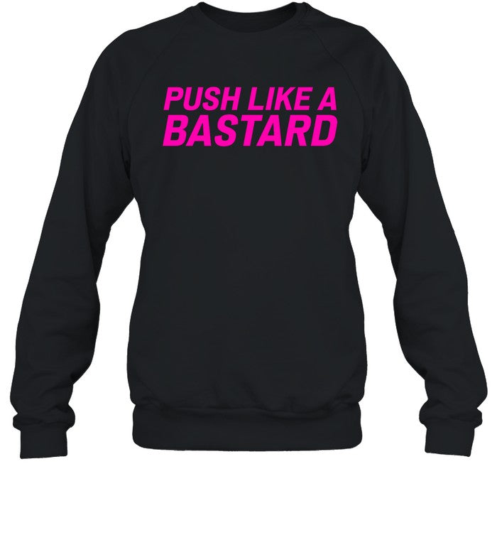 Push Like A Bastard Shirt Enea Bastianini