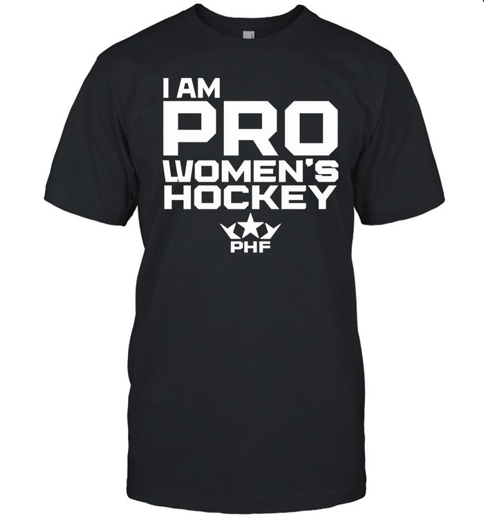 Premier Hockey Federation I Am Pro Women's Hockey Shirt