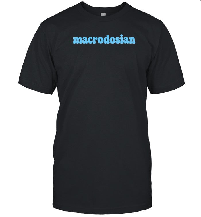 Billy Wearing Macrodosian Shirt