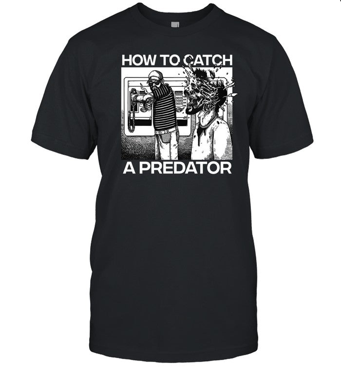 How To Catch A Predator Hoodie