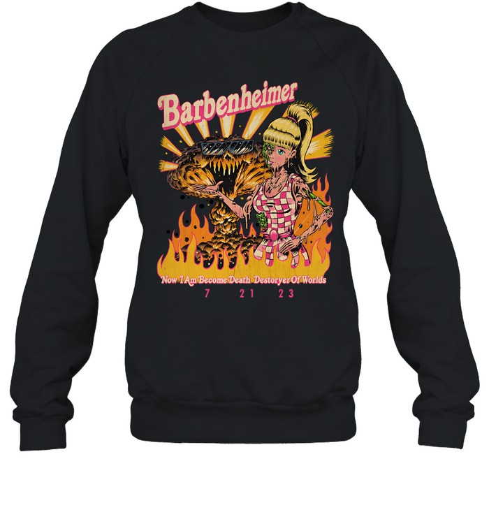 Barbenheimer Now I Am Become Death Destroyer Of Worlds 7 21 23 Hoodie