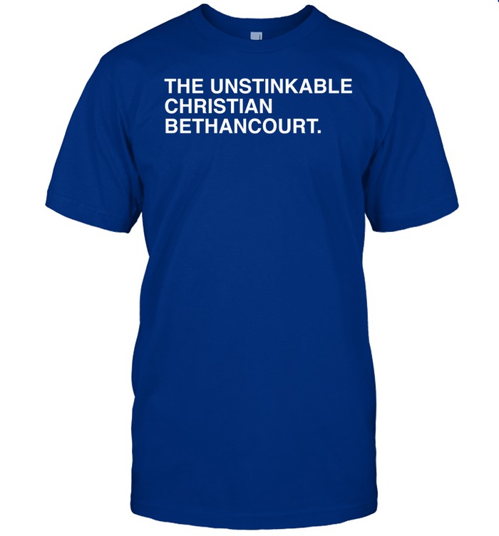 Obvious Shirts The Unstinkable Christian Bethancourt Tee
