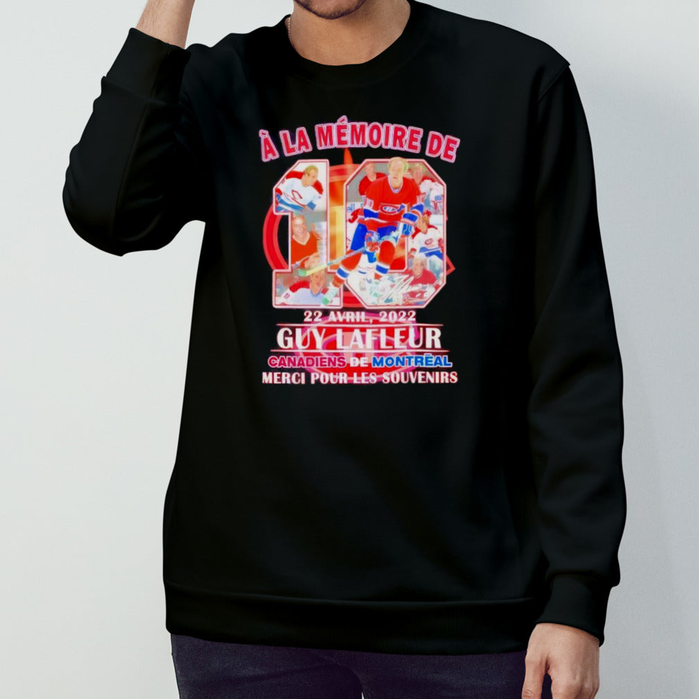 A La Memoire De 22 Avril 2022 Guy Lafleur Canadiens De Montreal Merci Pour Les Souvenirs Shirts