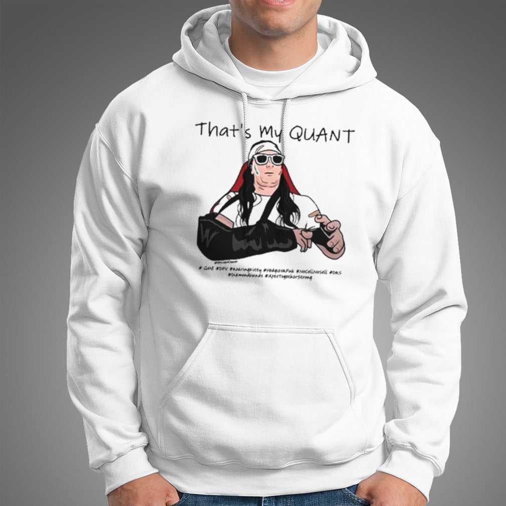 As For Me I Like The Stock That’s My Quant Shirt