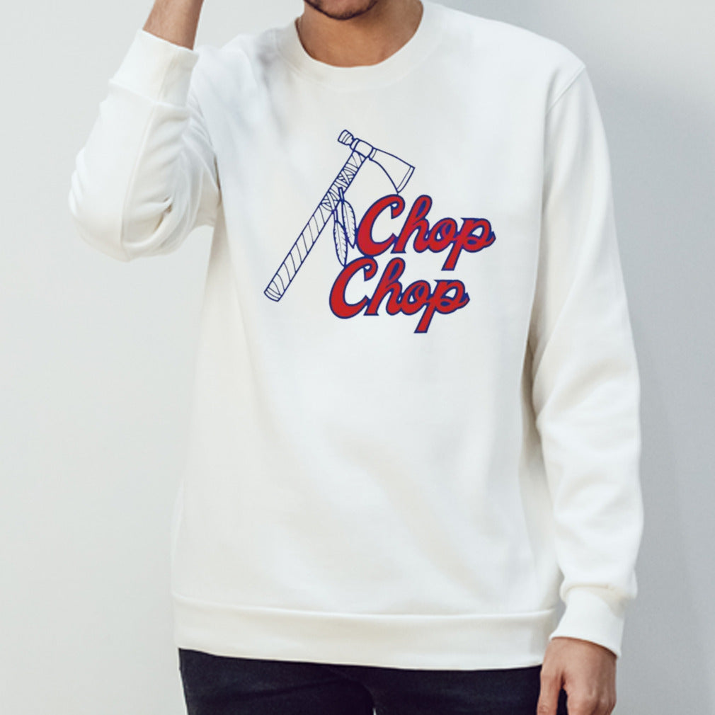 Atlanta Braves chop chop shirt