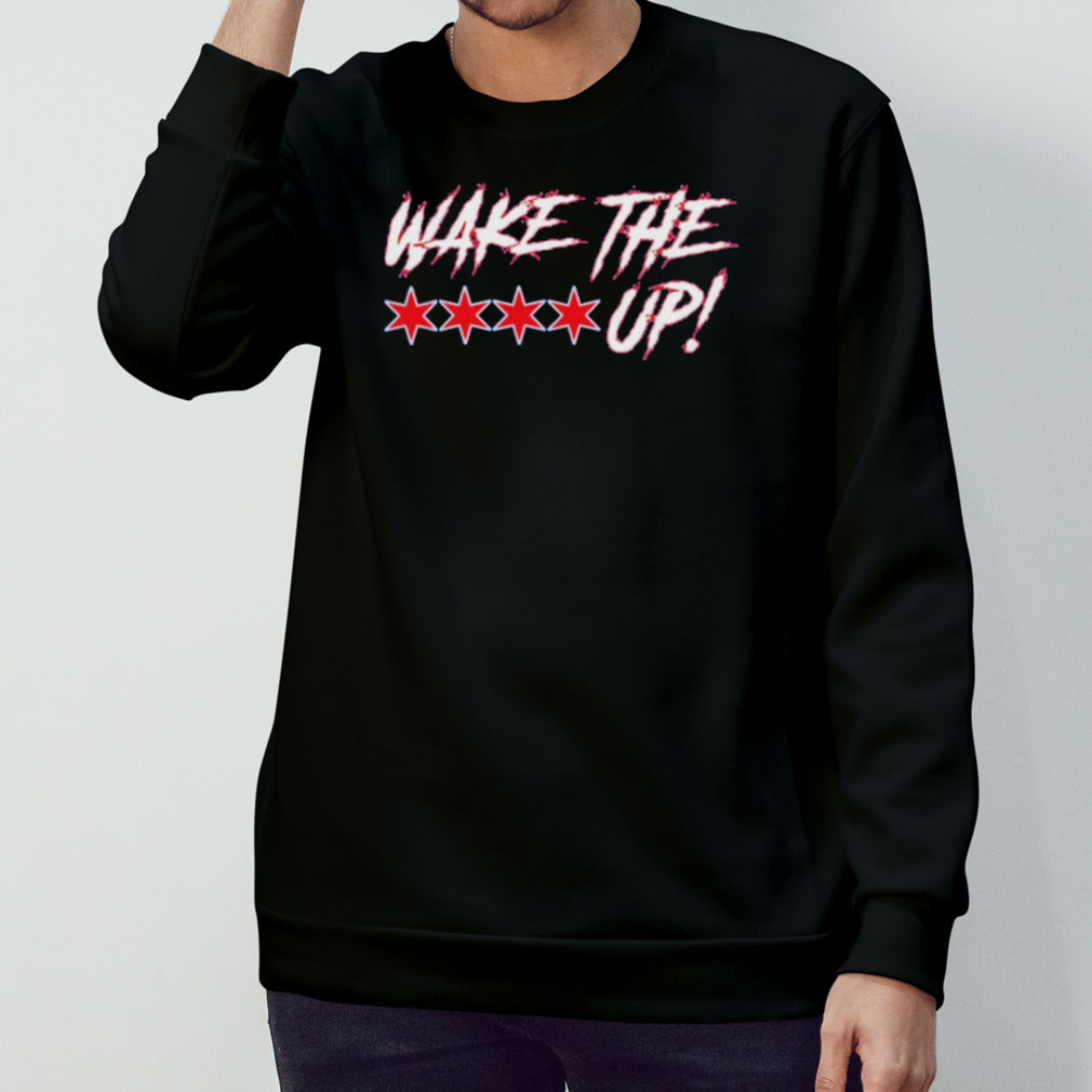 Chicago Cubs Wake The Fuck Up shirt