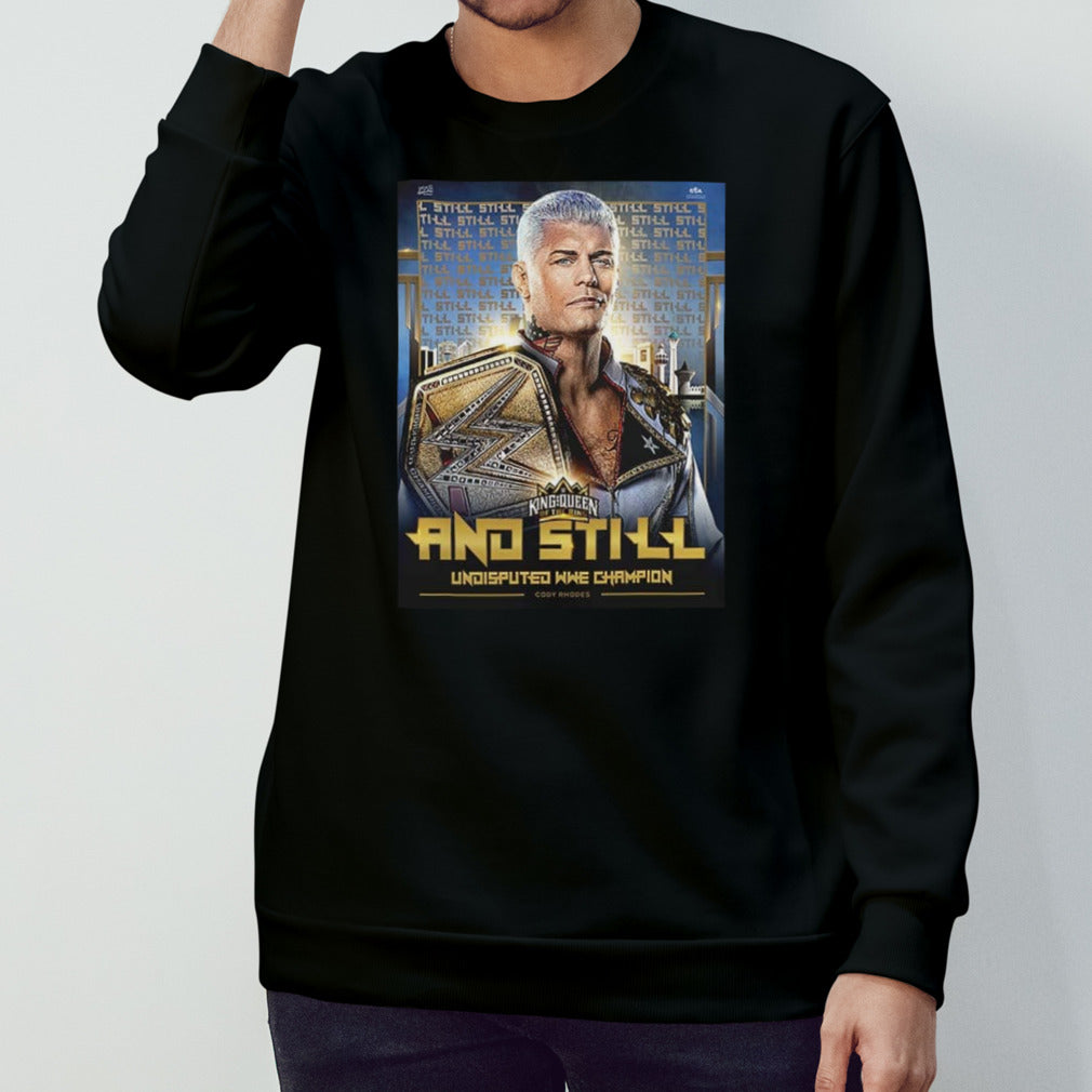 Cody Rhodes Undisputed WWE Champion King And Queen Of The Ring 2024 shirt
