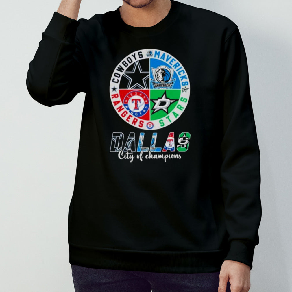 Cowboys Mavericks Stars And Rangers Dallas City Of Champions Shirt
