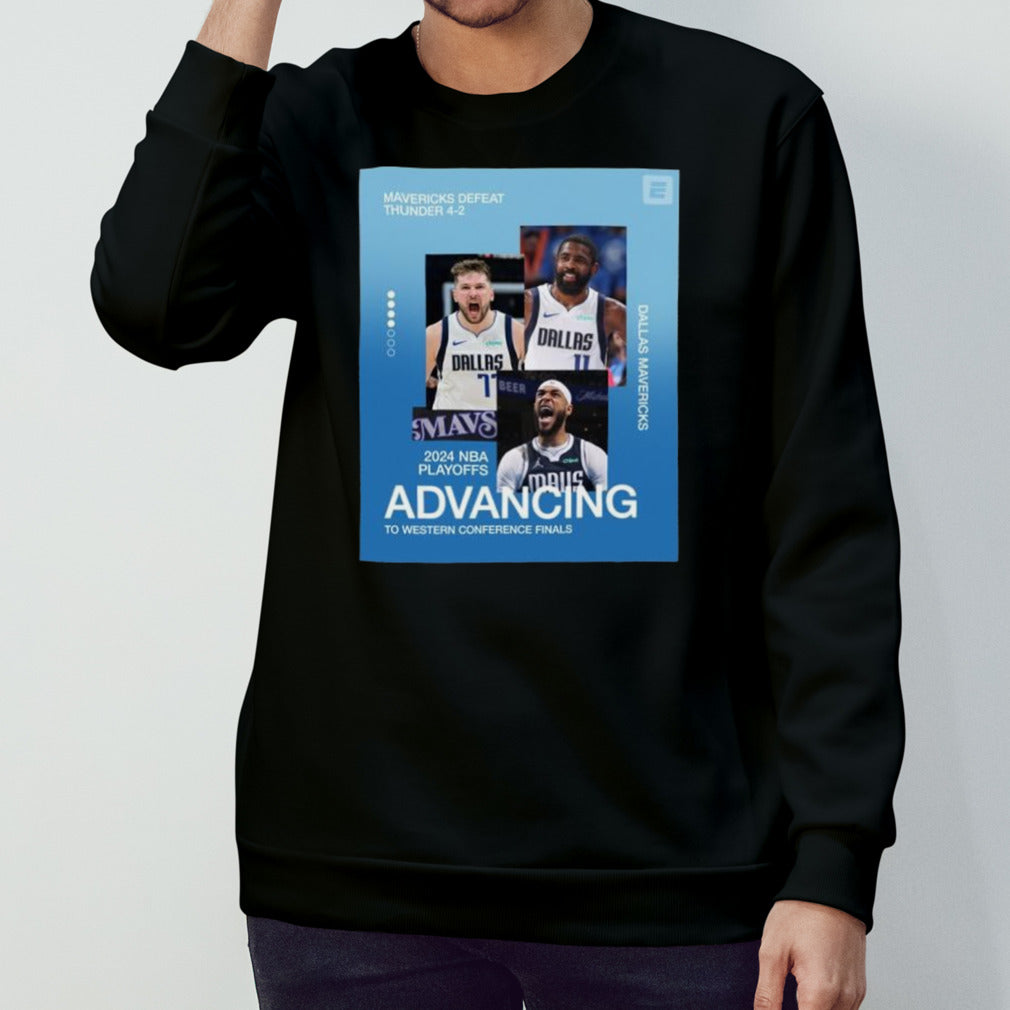 Dallas Mavericks Advancing To Western Conference Finals 2024 shirt