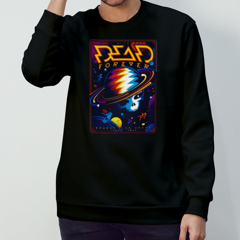 Dead And Company Show At The Sphere On June 1 2024 T-shirt