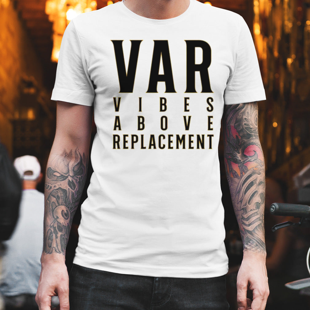 Devine Sports Gospel Var Vibes Above Replacement T-shirt
