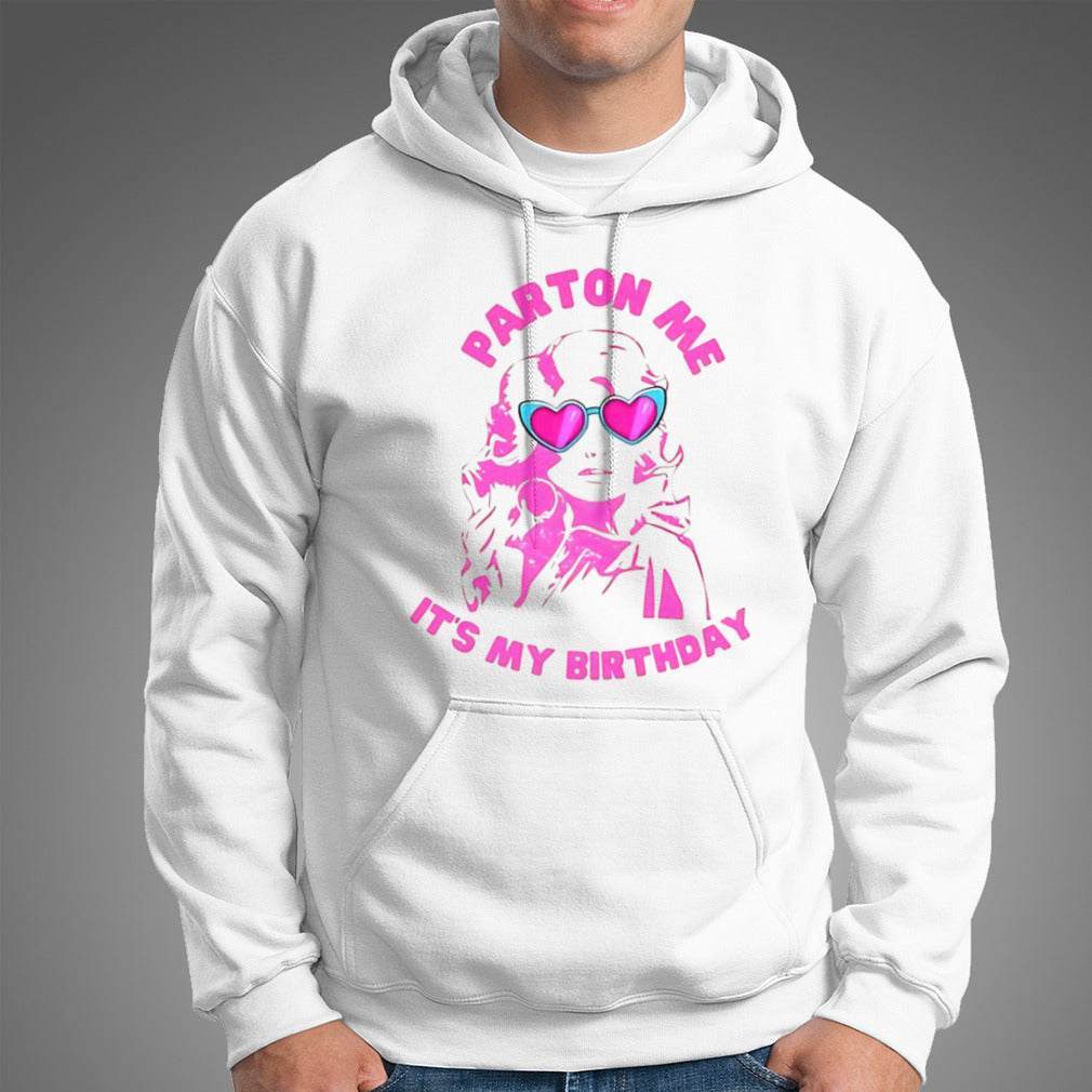 Dolly Parton it’s my birthday shirt