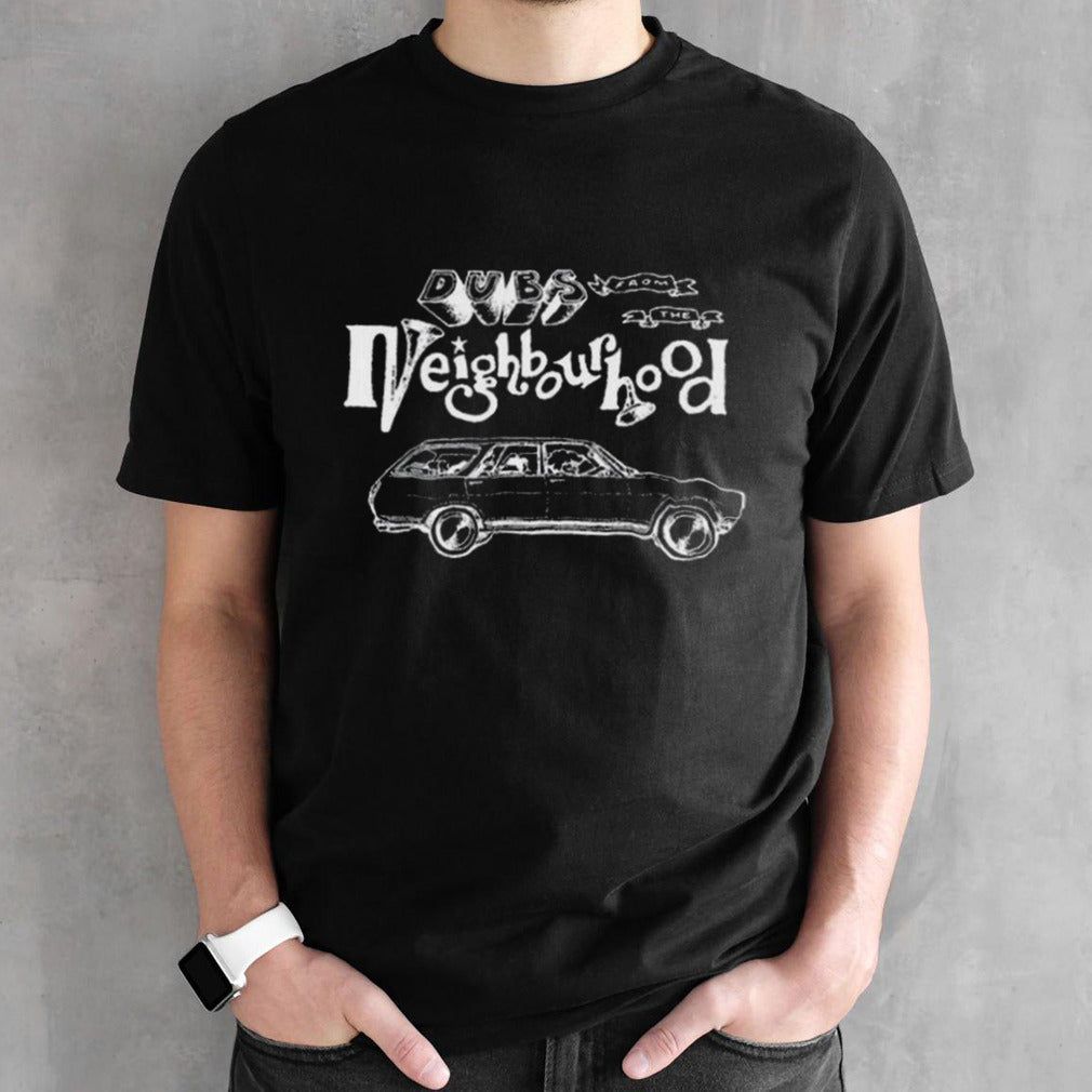 Dubs From The Neighbourhood June 1 2024 T-shirt