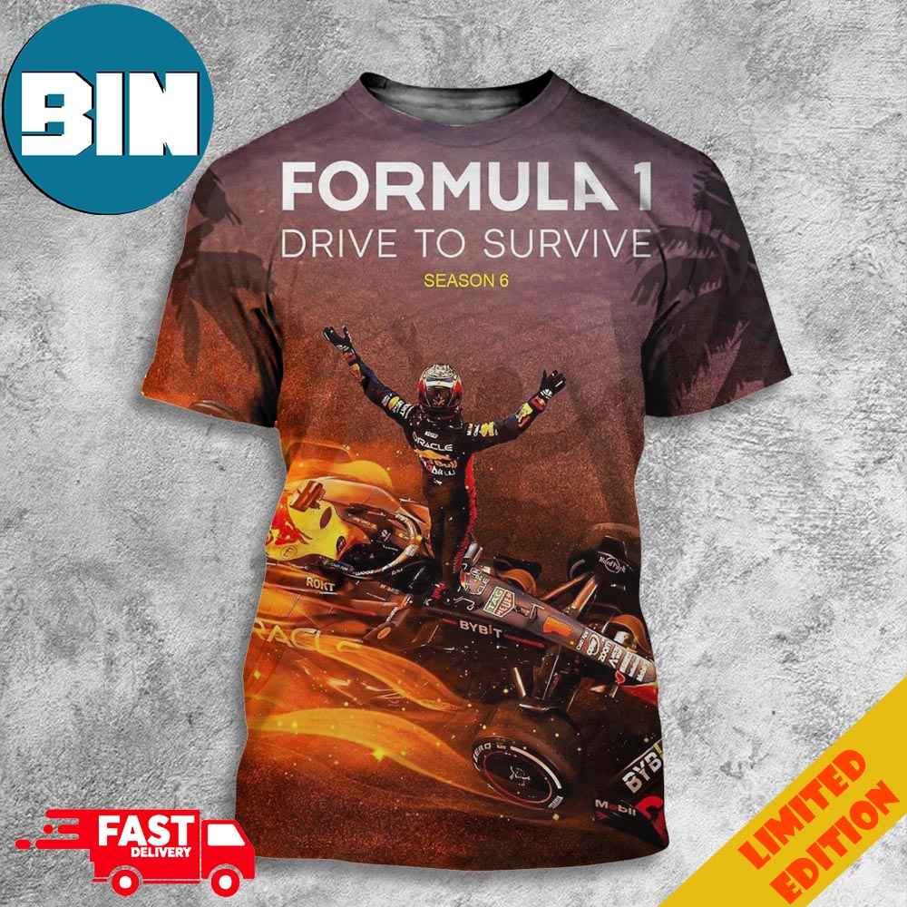 February 23 2024 Formula 1 Drive To Survive Season 6 Max Verstappen Netflix 3D T-Shirts