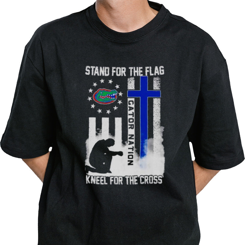 Florida Gators Stand For The Flag Kneel For The Cross Gator Nation Shirt