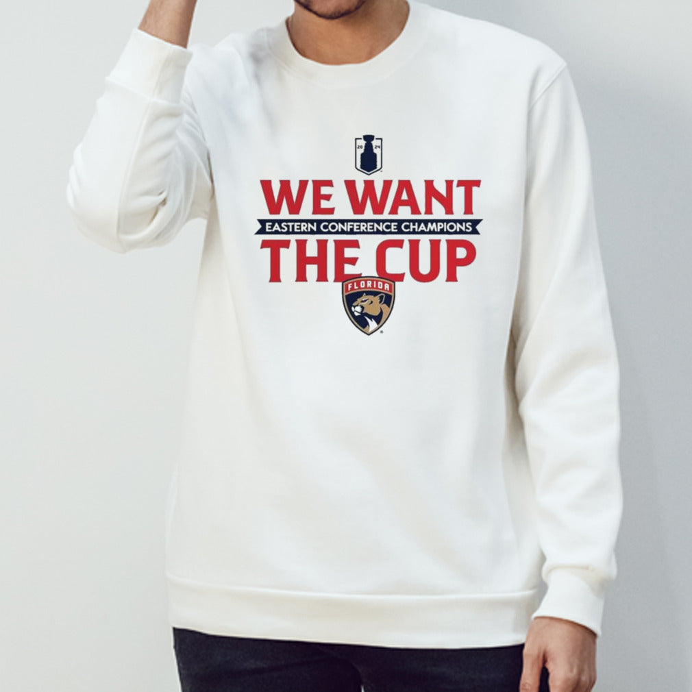 Florida Panthers 2024 Eastern Conference Champions We Want The Cup T-shirt