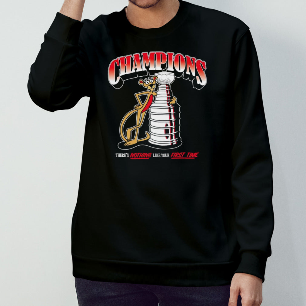 Florida Panthers Champions there’s nothing like your first time shirt