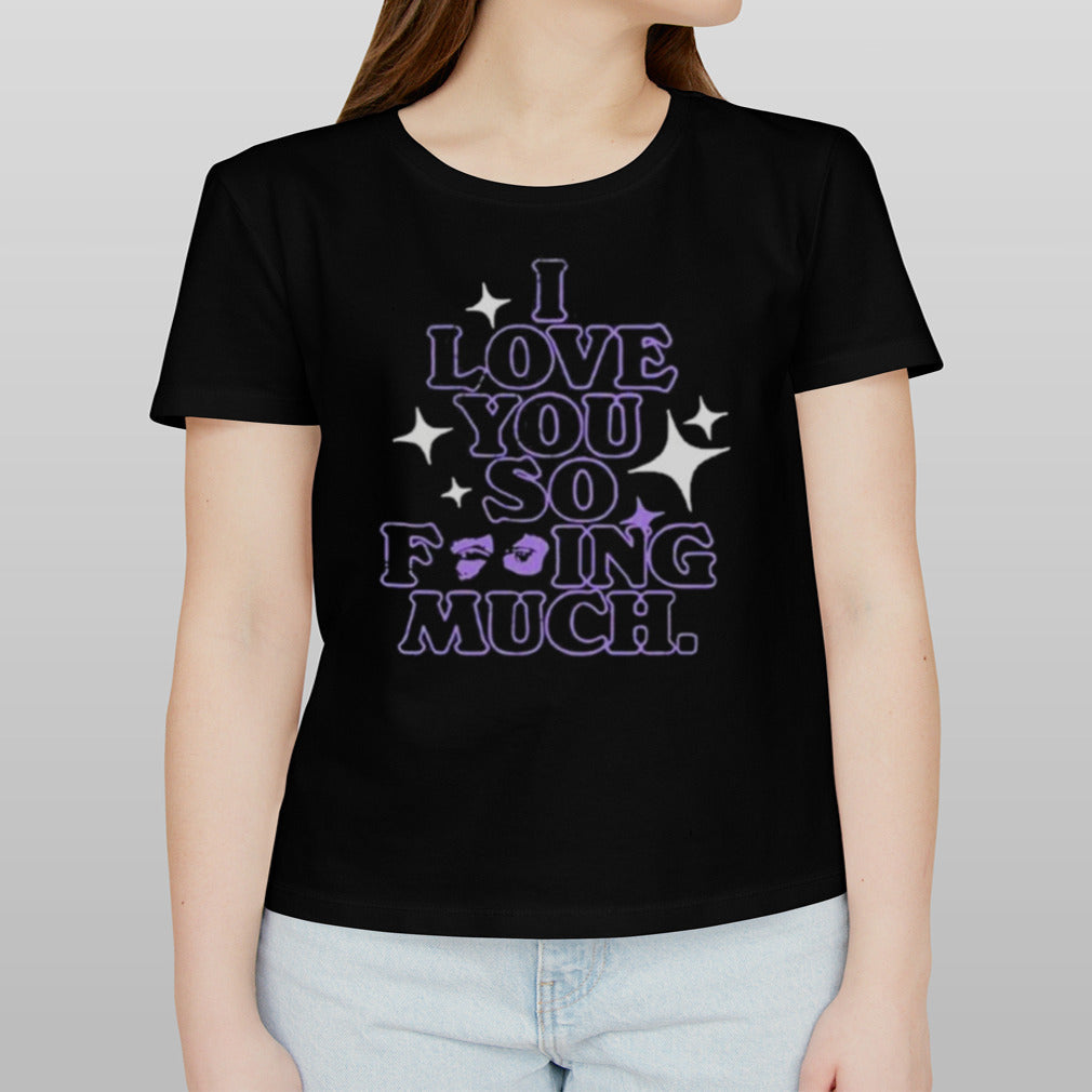 Glass Animals I Love You So Fucking Much 2024 Shirt