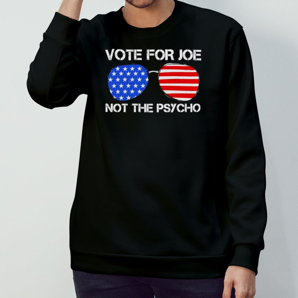 Glasses Vote For Joe Not The Psycho 2024 T shirt