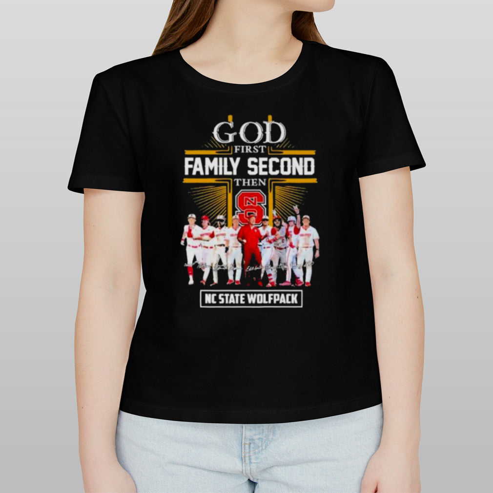God First Family Second Then NC State Wolfpack Baseball Signatures Shirt