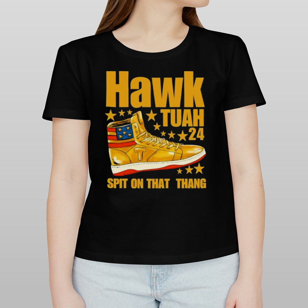 Hawk Tush 24 Spits on That Thing Boot Shirt
