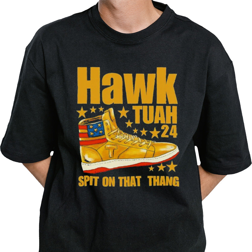 Hawk Tush 24 Spits on That Thing Boot Shirt