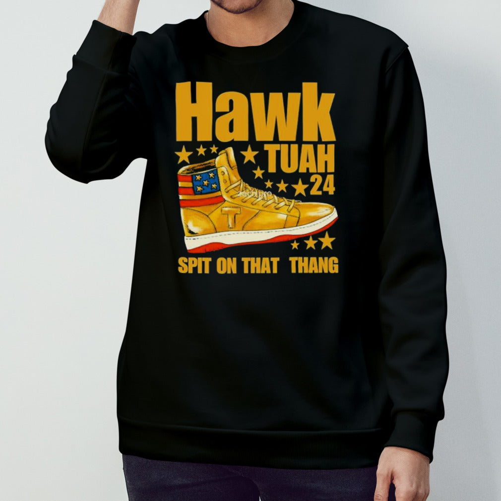 Hawk Tush 24 Spits on That Thing Boot Shirt