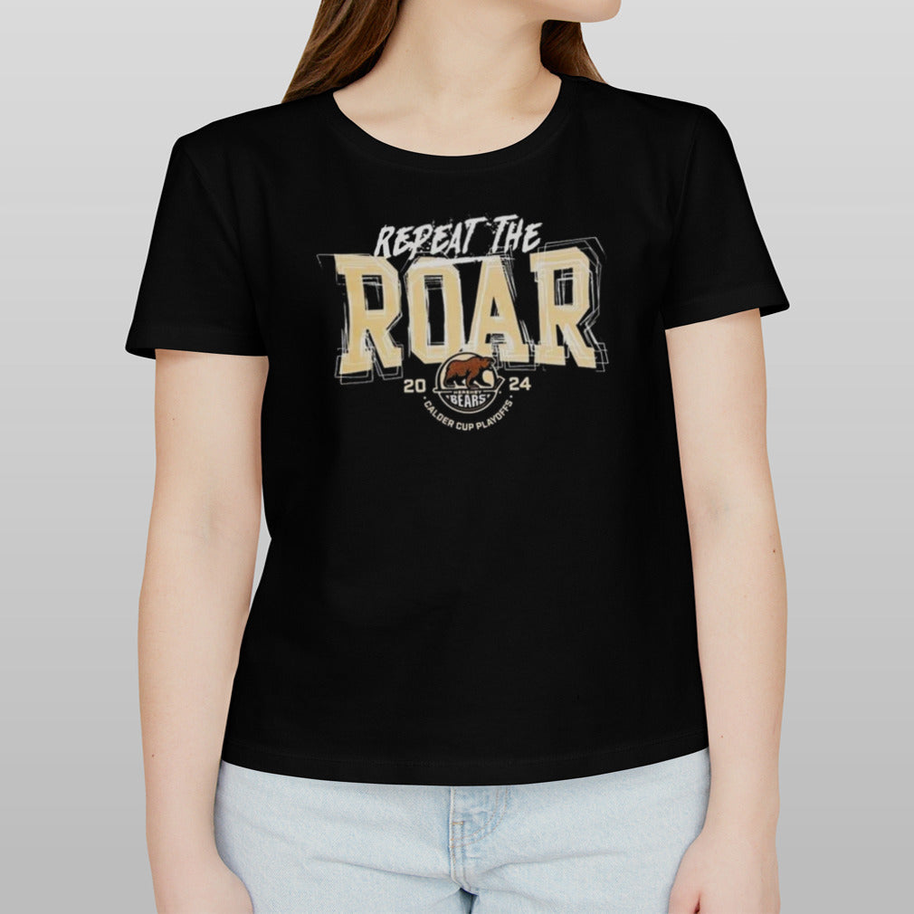 Hershey Bears 2024 Calder Cup Playoffs Repeat the Roar AHL Shirt