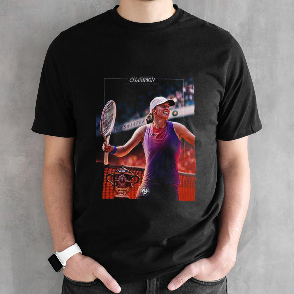IG4 Iga Swiatek Champion Roland Garros 2024 Queen Of Paris The Championships Wimbledon shirt