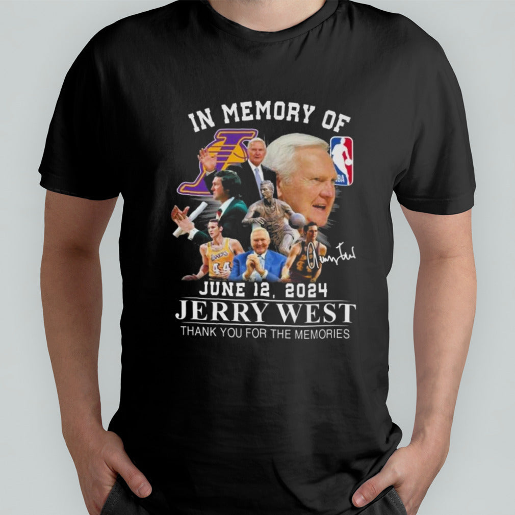 In Memory Of Lakers Jerry West 2024 Thank You For The Memories Signature t-shirt