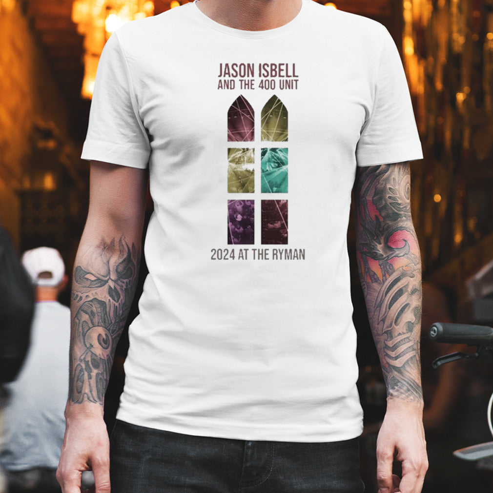 Jason Isbell And The 400 Unit At The Ryman 2024 Show T-Shirt