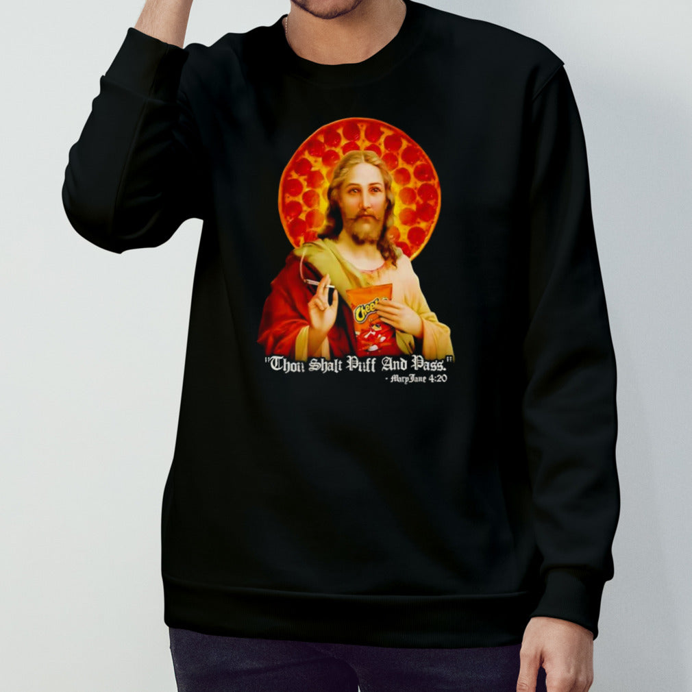 Jesus thou shalt puff and pass shirt
