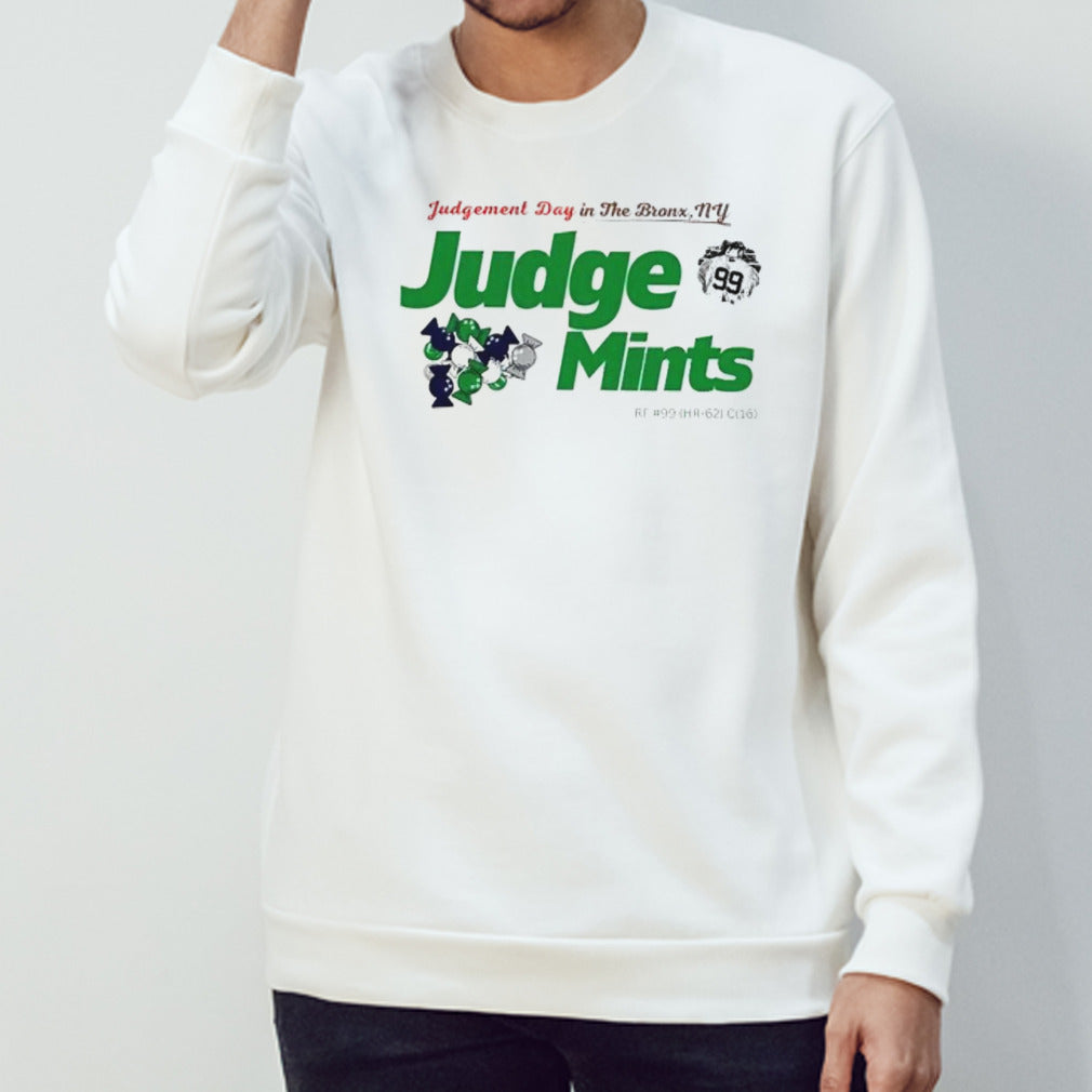 Judge Mints Judgement day in the Bronx NY shirt