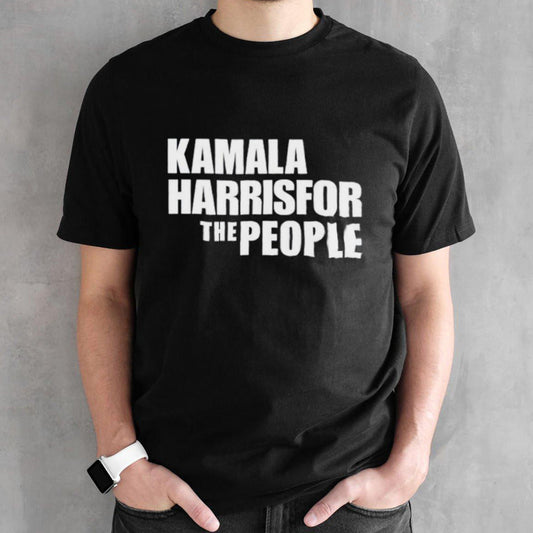 Kamala Harris for the people classic shirts