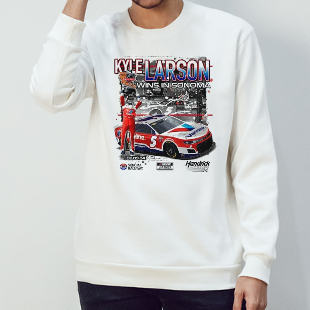 Kyle Larson Wins In Sonoma Of Hendrick Motorsports Team 2024 T-shirt