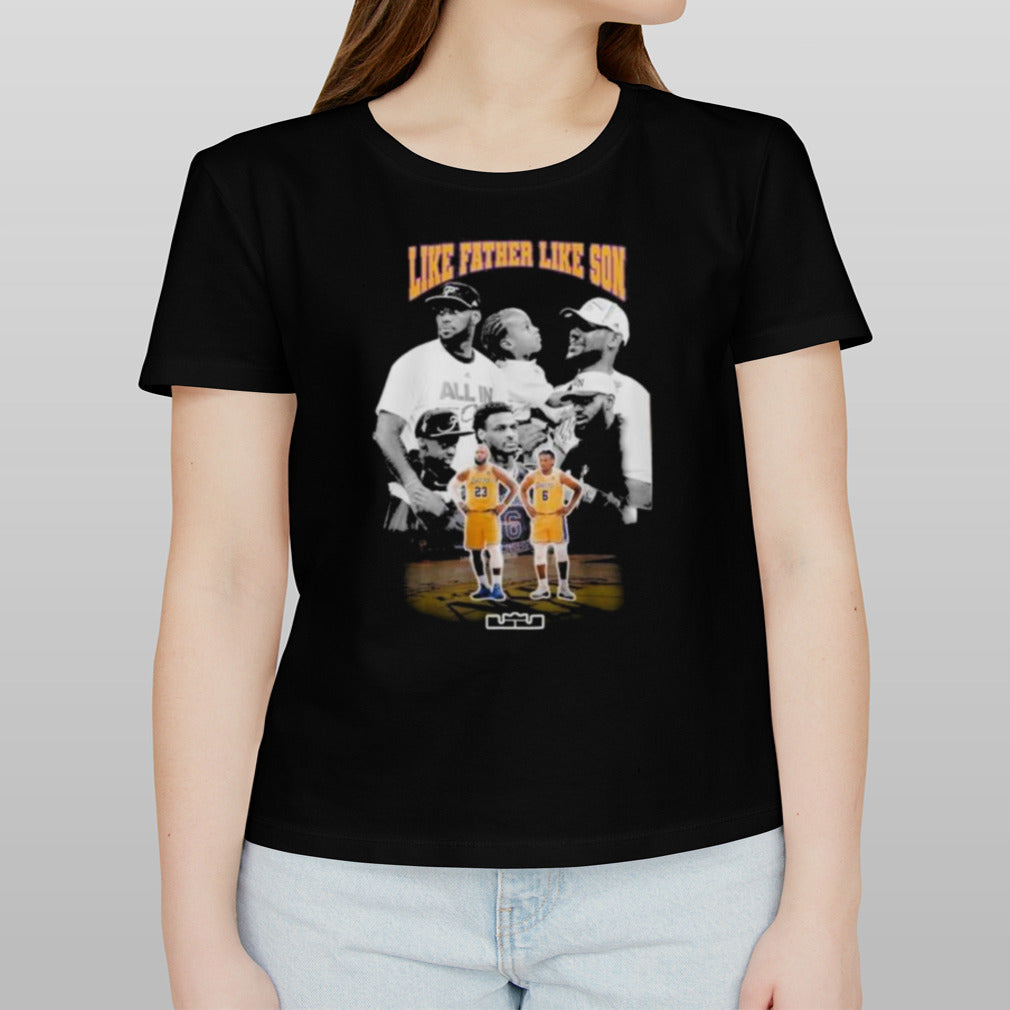 Lebron James And Bronny James Like Father Like son shirt