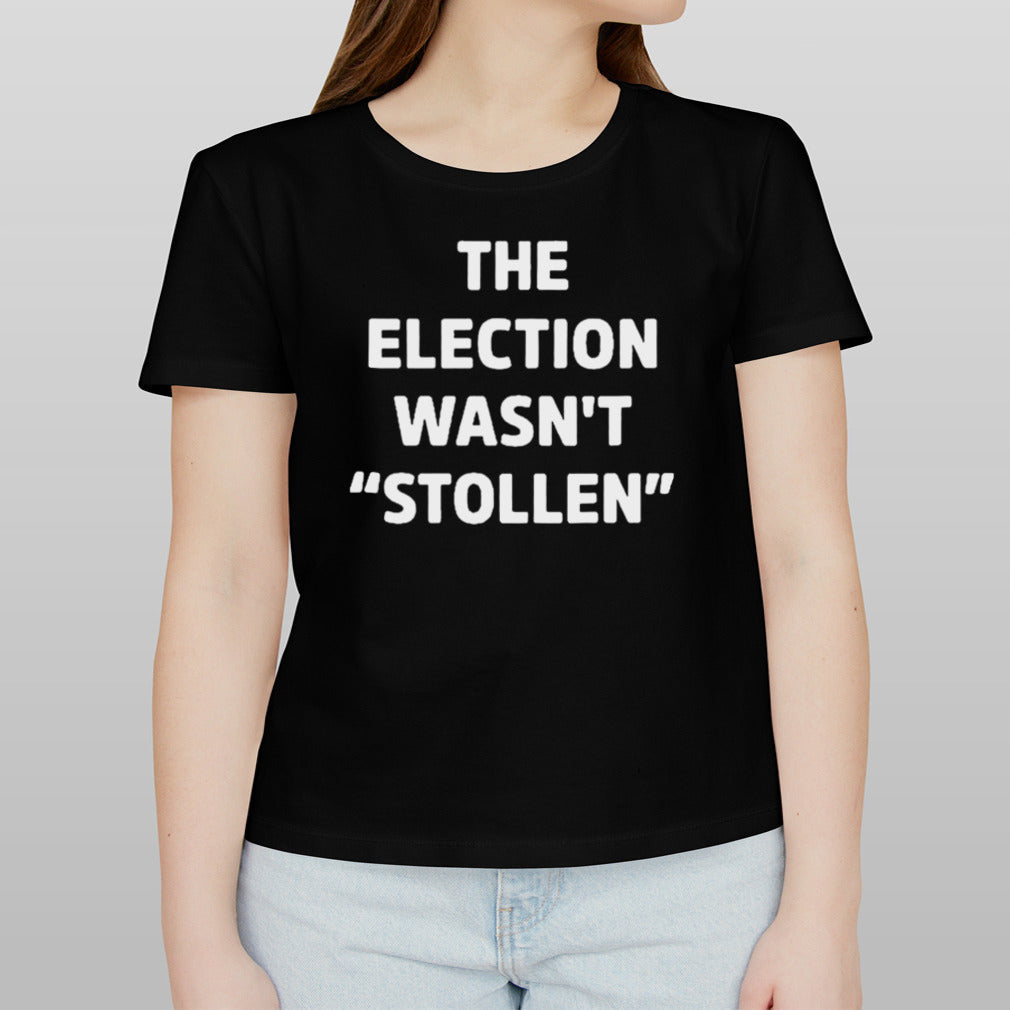 Liam Nissan The Election Wasn’t Stolen T Shirt
