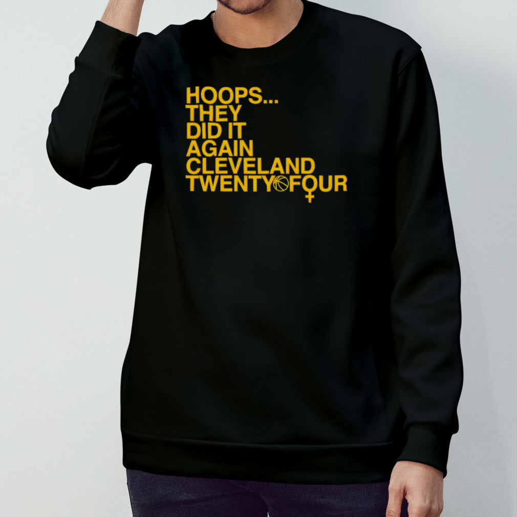 Lisa Bluder Hoops They Did It Again Cleveland Twenty Four Shirt