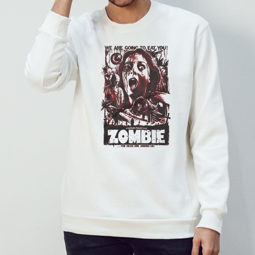 Lucio Fulci Film The Dead Are Among Us Zombie We Are Going To Eat You T-shirt