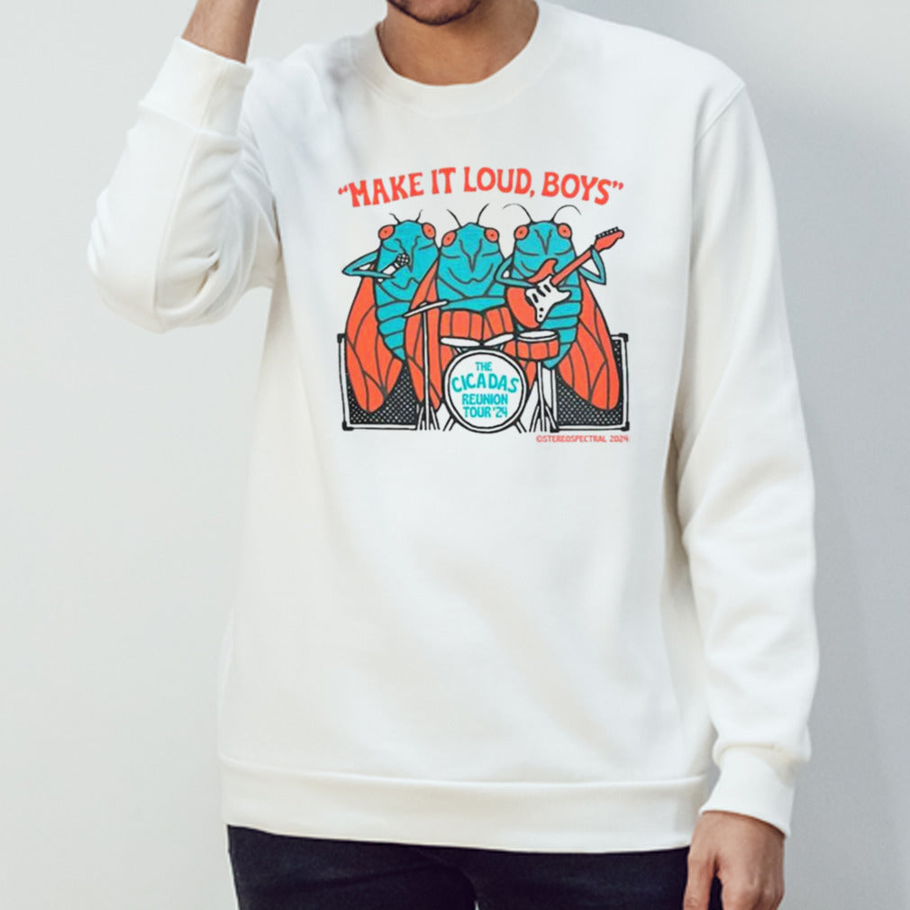 Make It Loud Boys The Cicadas Reunion Tour 2024 T-shirts