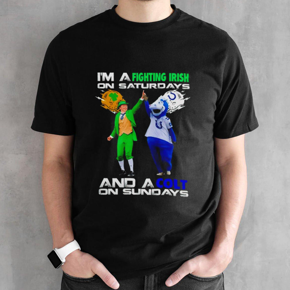 Mascot i’m a fighting irish on saturdays and a colt on sundays shirt
